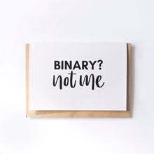 Load image into Gallery viewer, Binary? Not Me - Coming Out Card