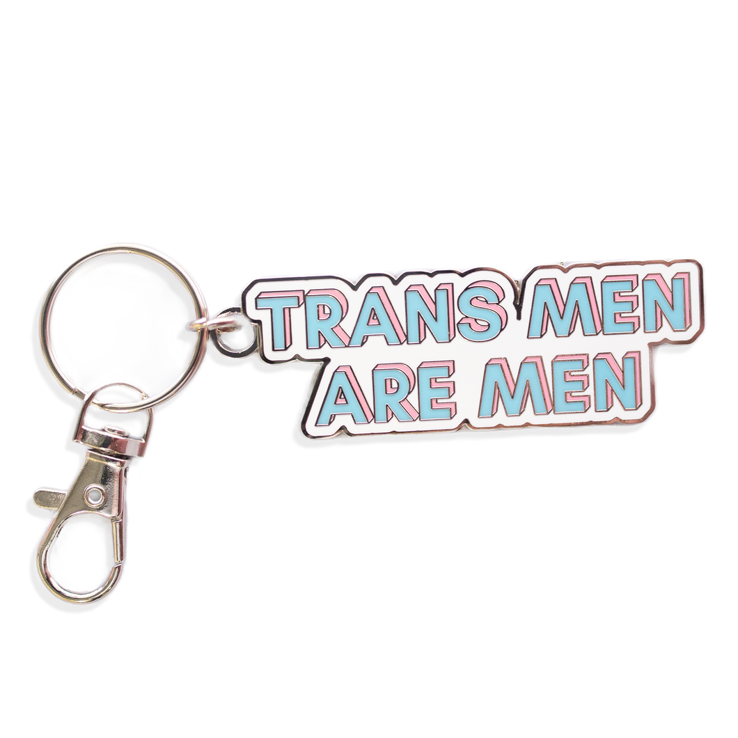 Trans Men Are Men Keyring