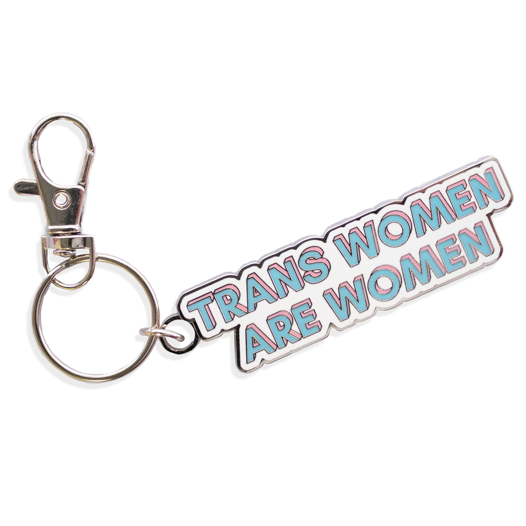 Trans Women Are Women Keyring