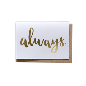 Always. Card