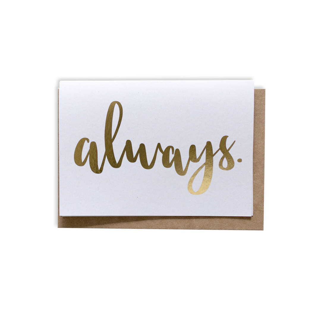 Always. Card